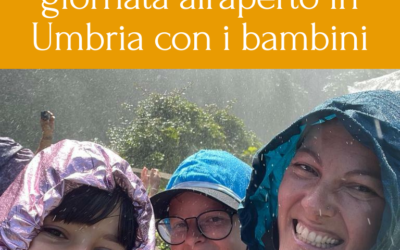 5 idee per passare una giornata all’aperto in Umbria con i bambini